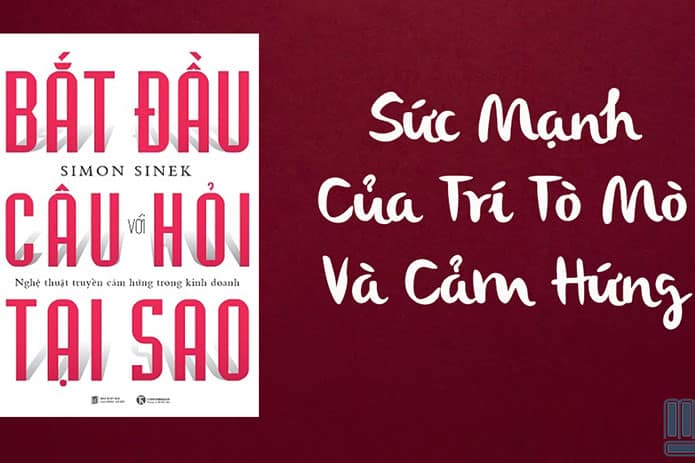 review sách bắt đầu với câu hỏi tại sao