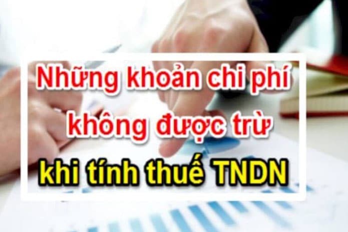 Các khoản phí không được trừ khi tính thuế CIT