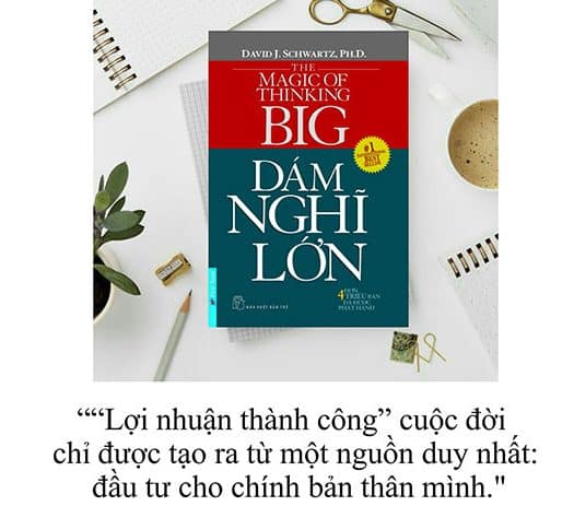dám nghĩ lớn quyển sách hay nên đọc