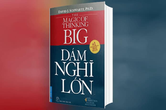 review sách dám nghĩ lớn