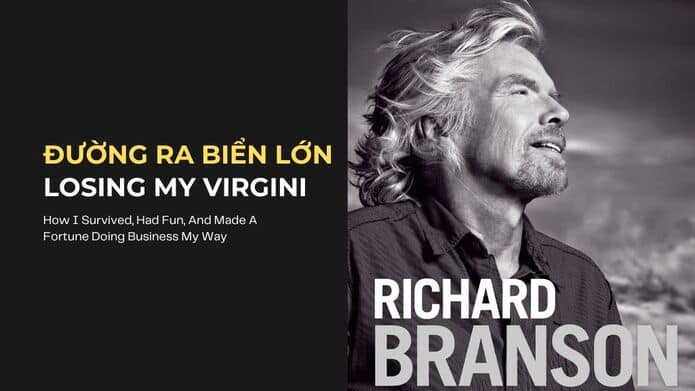 Tải sách Đường Ra Biển Lớn (Losing My Virginity)