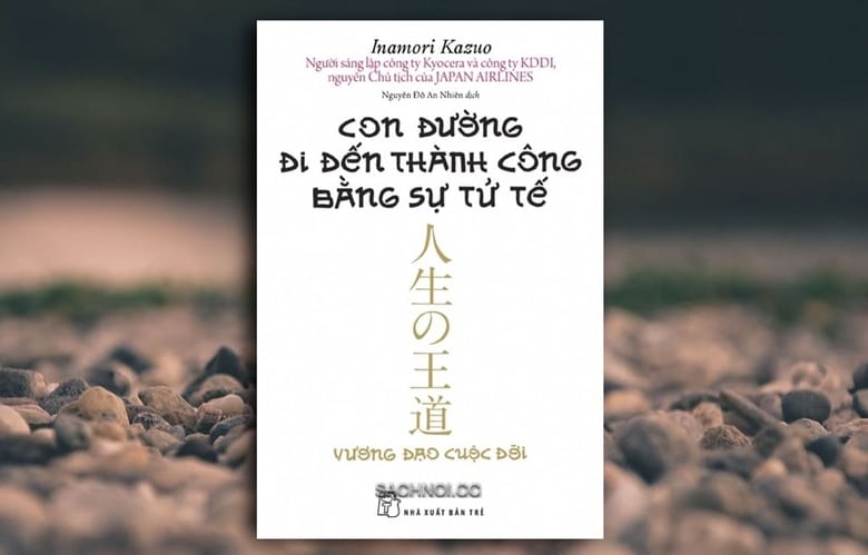 Sách Con đường đi đến thành công bằng sự tử tế