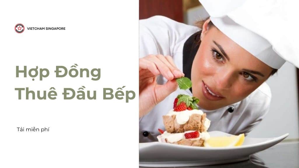 mẫu hợp đồng thuê nhân viên đầu bếp