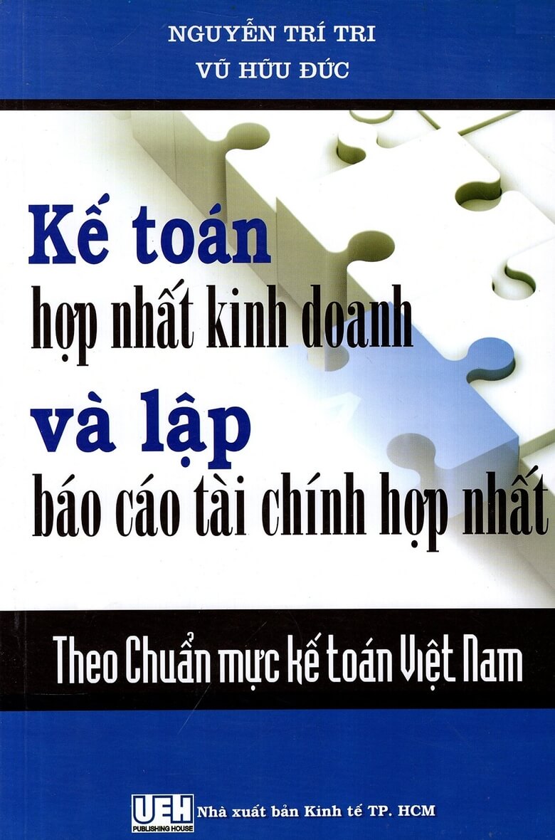 Sách Kế toán hợp nhất kinh doanh và lập báo cáo tài chính hợp nhất