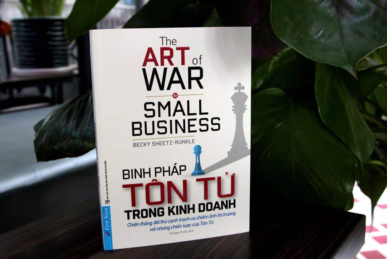 Binh pháp Tôn Tử trong kinh doanh - The Art of War for Small Business