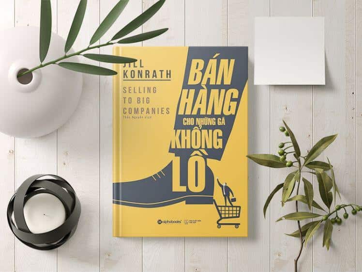 Sách Bán hàng cho những gã khổng lồ - Selling to Big Companies