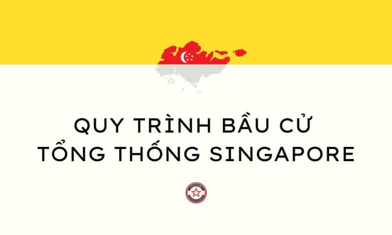 Quy trình bầu cử Tổng thống Singapore