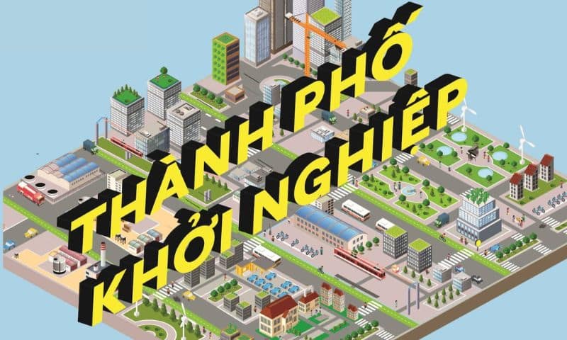 Giới thiệu sách Thành Phố Khởi Nghiệp